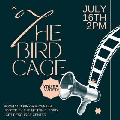 The Birdcage: A Fruity Film Feature